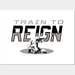 Train to Reign Posters and Art